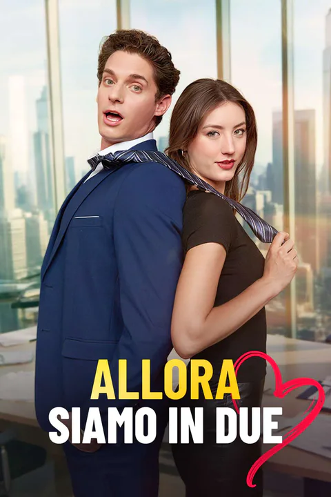 Locandina di Allora siamo in due