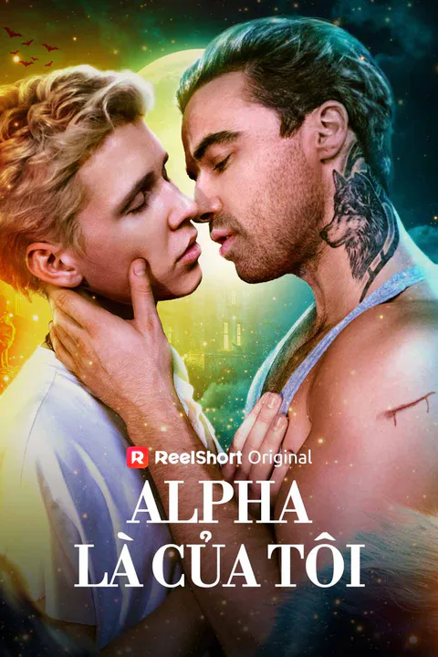 Poster Alpha Là Của Tôi