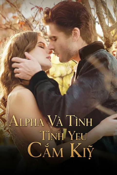 Poster Alpha Và Tình Yêu Cấm Kỵ