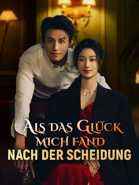 Poster von Als das Glück mich nach der Scheidung fand