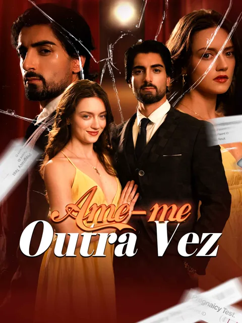 Pôster de Ame-me Outra Vez