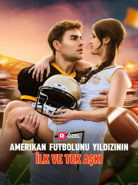 Amerikan Futbolunu Yıldızının İlk ve Tek Aşkı afişi