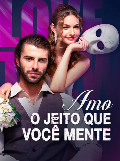 Pôster de Amo o Jeito que Você Mente (Dublado)