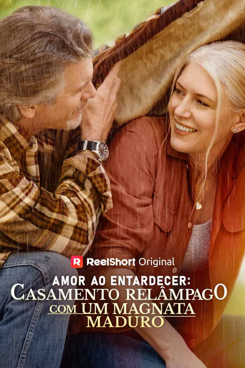 Pôster de Amor ao Entardecer: Casamento Relâmpago com um Magnata Maduro