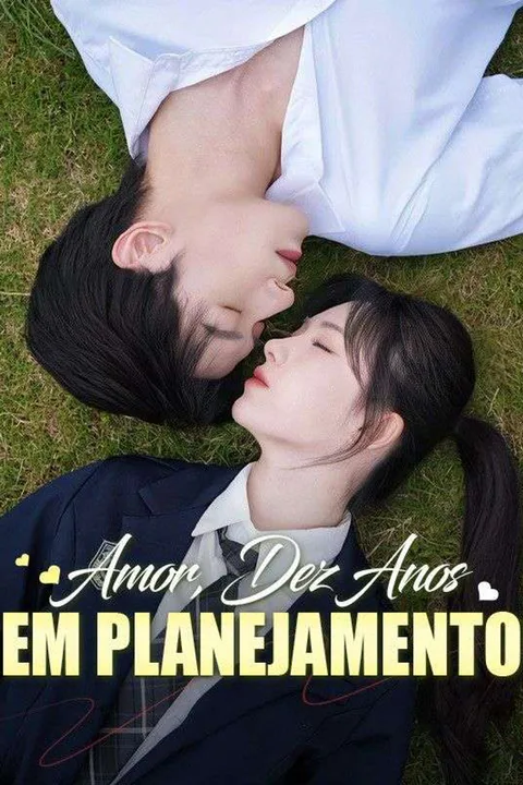 Pôster de Amor, Dez Anos em Planejamento
