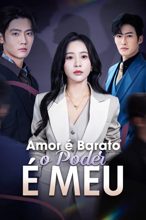 Pôster de Amor é Barato, o Poder é Meu