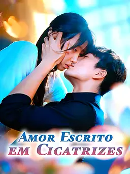 Pôster de Amor Escrito em Cicatrizes