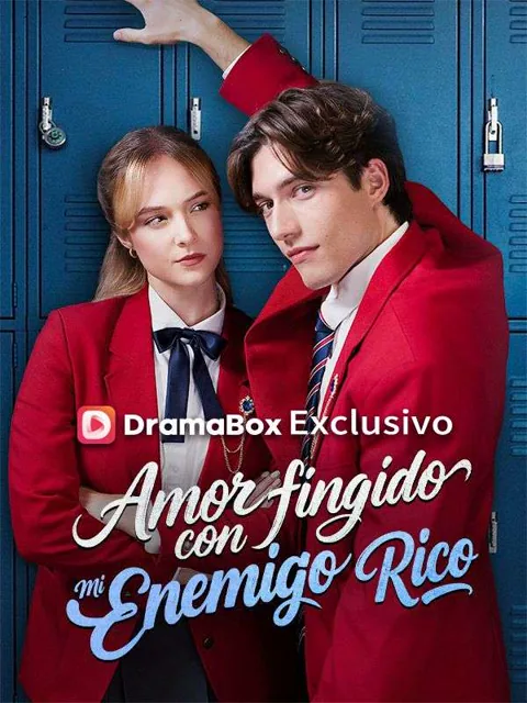 Póster de Amor fingido con mi enemigo rico (Doblado)