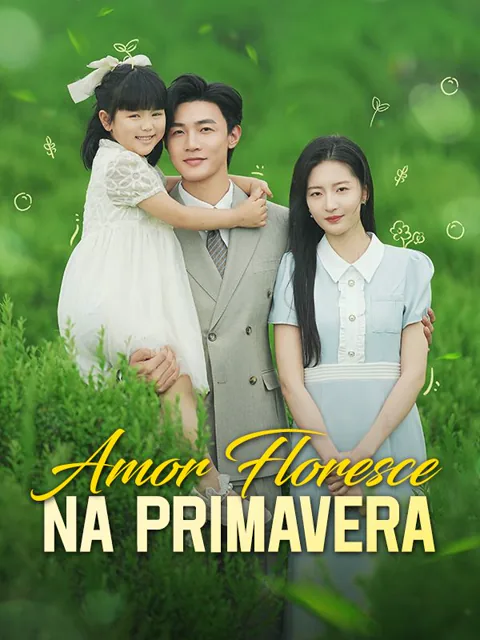 Pôster de Amor Floresce na Primavera