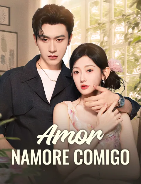 Pôster de Amor, Namore Comigo [dublado]