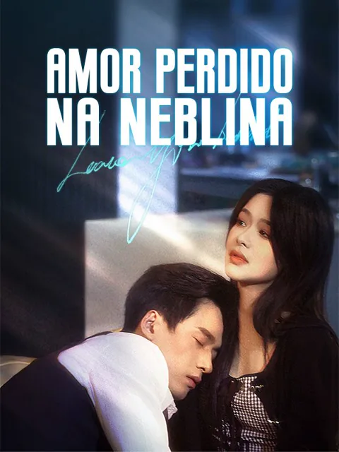 Pôster de Amor Perdido na Neblina (Dublado)