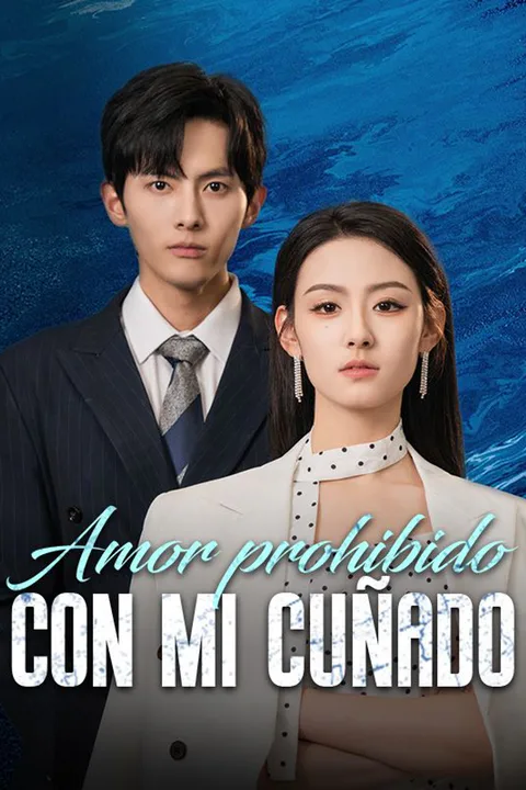 Póster de Amor prohibido con mi cuñado (Doblado)