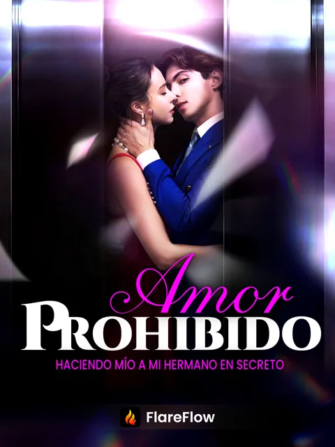 Póster de Amor Prohibido - Haciendo Mío a mi Hermano en Secreto