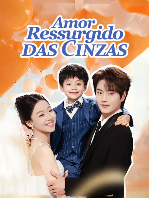 Pôster de Amor Ressurgido das Cinzas