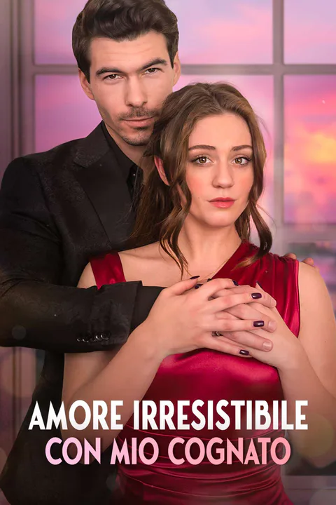 Locandina di Amore irresistibile con mio cognato