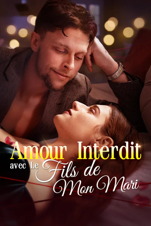 Affiche d’Amour Interdit avec Le Fils de Mon Mari