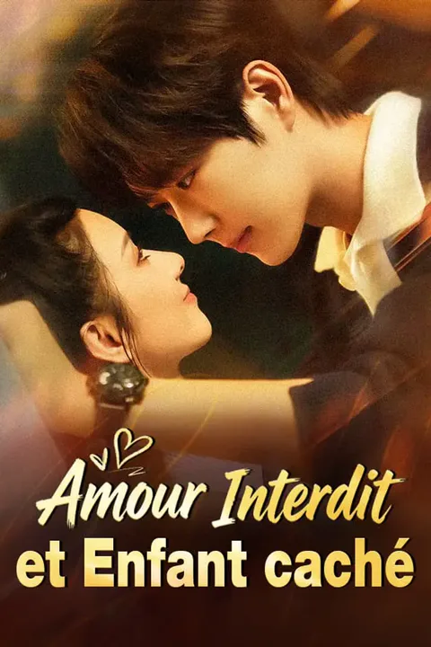 Affiche d’Amour Interdit et Enfant caché