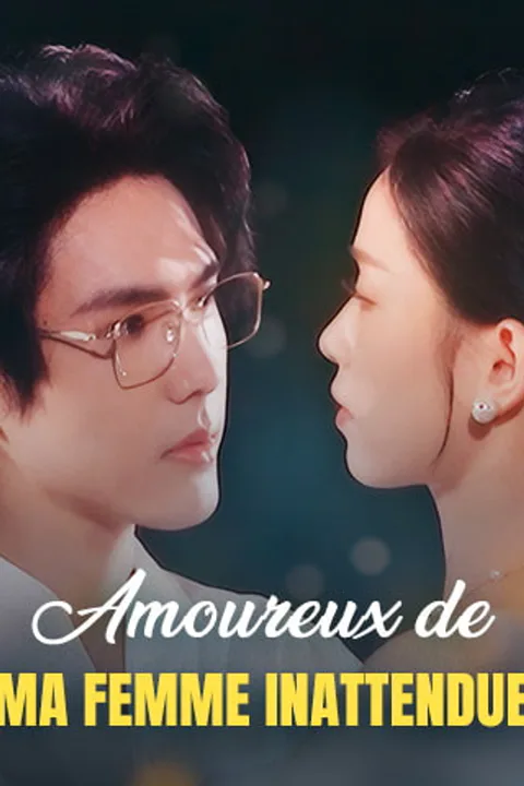 Affiche d’Amoureux de ma femme inattendue