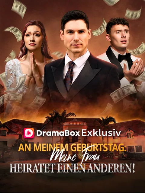 Poster von An meinem Geburtstag: Meine Frau heiratet einen anderen! (Deutsch Synchronisiert)