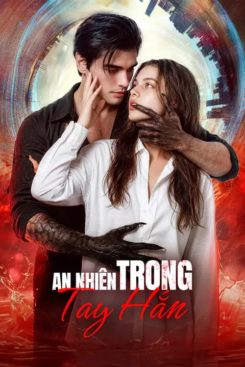 Poster An Nhiên Trong Tay Hắn
