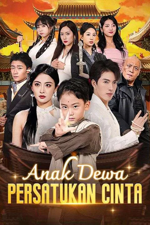 Poster Anak Dewa Persatukan Cinta