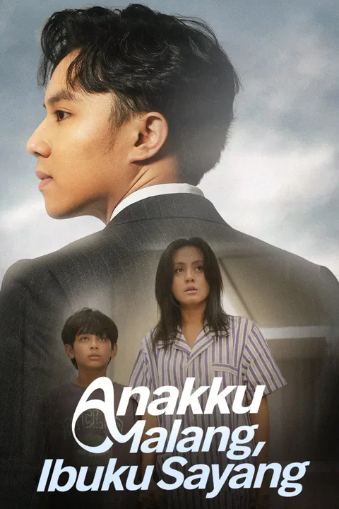 Poster Anakku malang, ibuku sayang