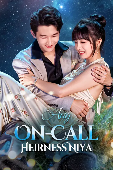 Poster ng “Ang On-Call Heirness Niya”