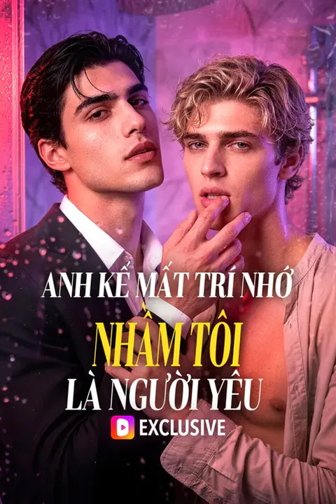 Poster Anh Kế Mất Trí Nhớ Nhầm Tôi Là Người Yêu