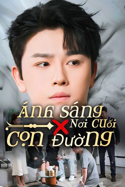 Poster Ánh Sáng Nơi Cuối Con Đường