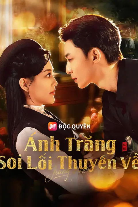 Poster Ánh Trăng Soi Lối Thuyền Về