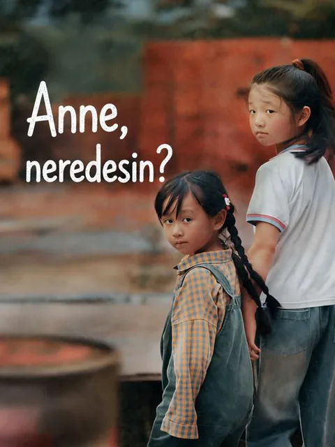 Anne, neredesin? afişi