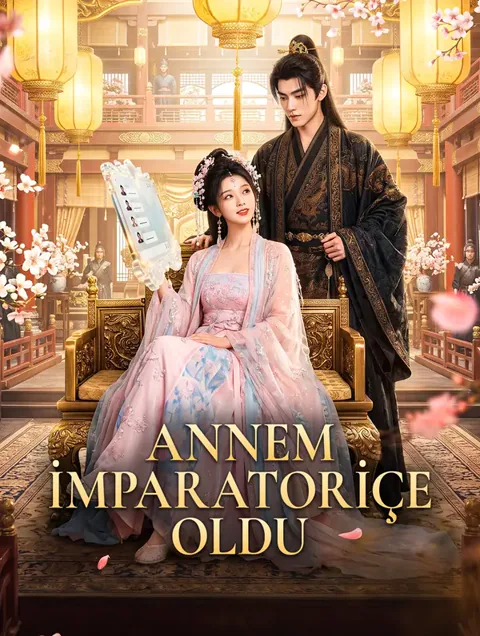 ANNEM İMPARATORİÇE OLDU afişi