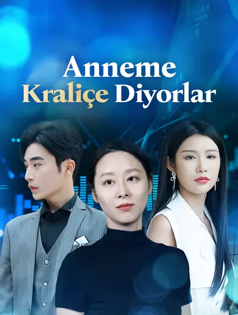 Anneme Kraliçe Diyorlar afişi