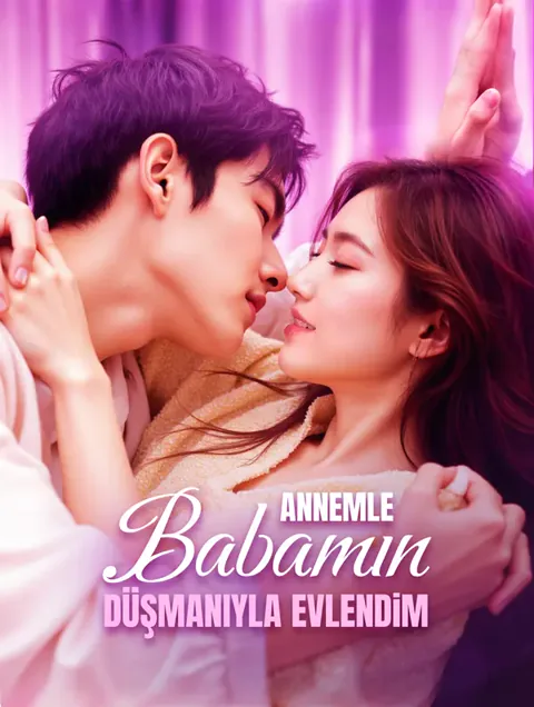 Annemle Babamın Düşmanıyla Evlendim(Dublajlı) afişi