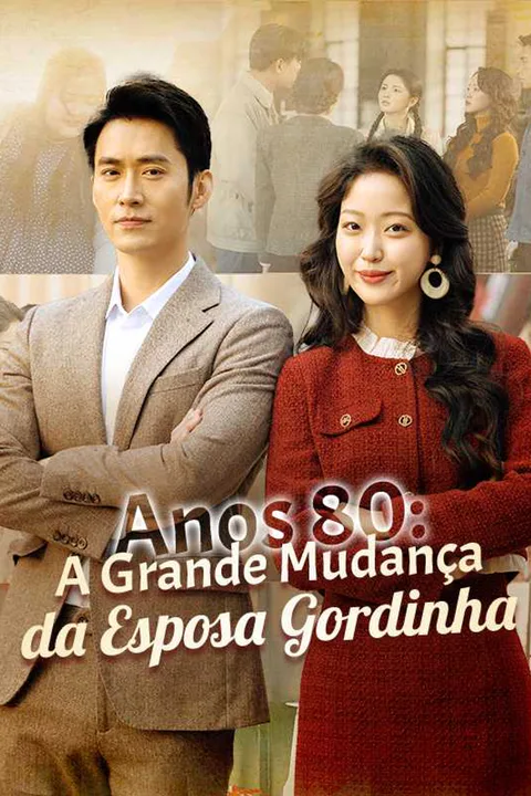 Pôster de (Dublado) Anos 80: A Grande Mudança da Esposa Gordinha