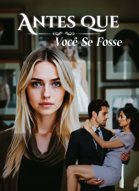 Pôster de Antes Que Você Se Fosse