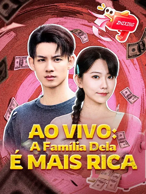 Pôster de Ao Vivo: A Família Dela É Mais Rica