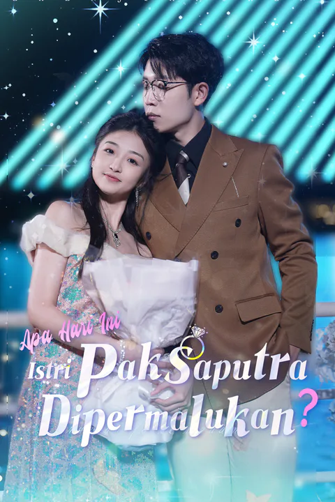 Poster Apa Hari Ini Istri Pak Saputra Dipermalukan?