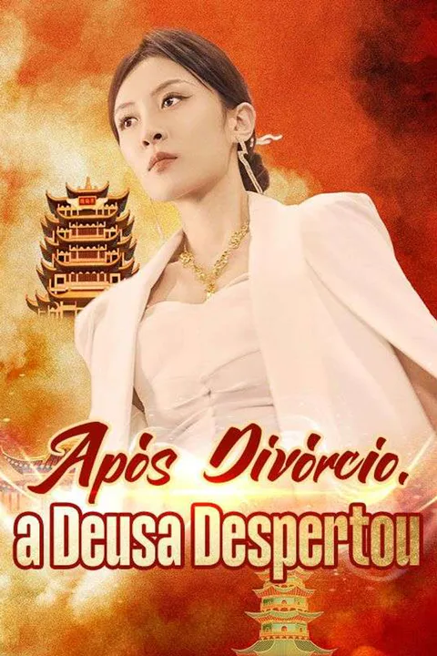 Pôster de Após Divórcio, a Deusa Despertou