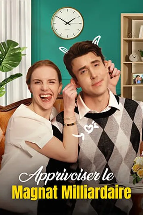 Affiche d’Apprivoiser le magnat milliardaire