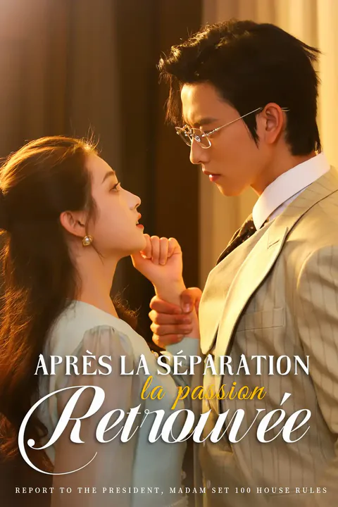 Affiche d’Après la séparation, la passion retrouvée
