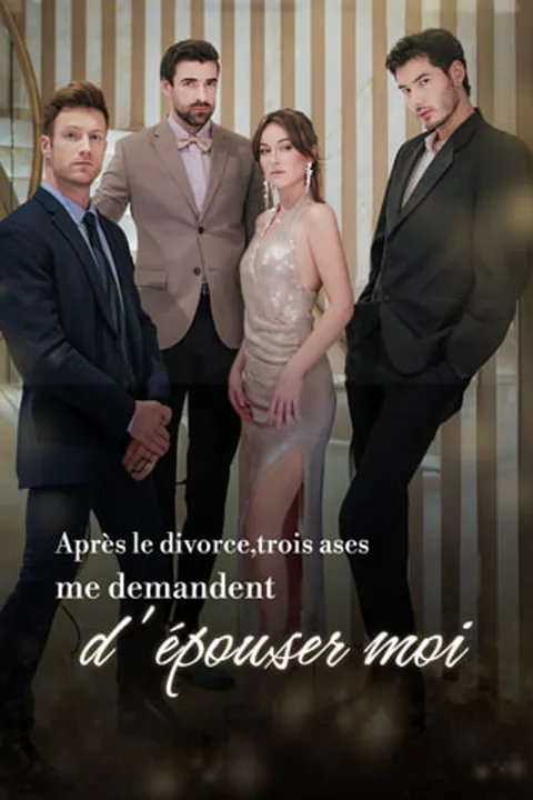 Affiche d’Après le divorce Trois Ases me emandent d’épouser