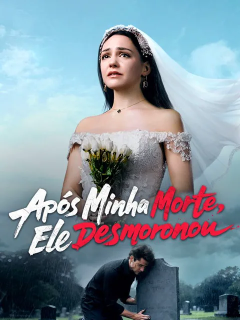 Pôster de Após Minha Morte, Ele Desmoronou (Dublado)