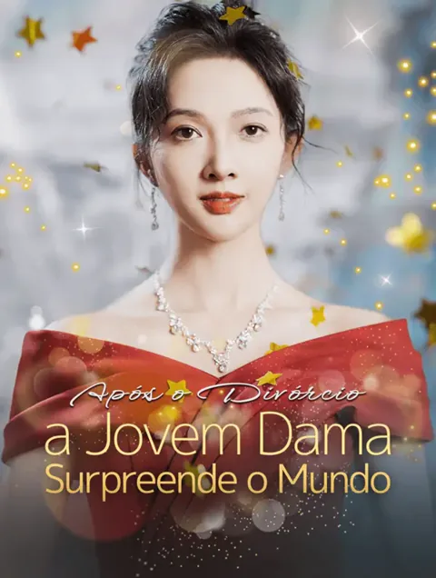 Pôster de Após o Divórcio, a Jovem Dama Surpreende o Mundo.