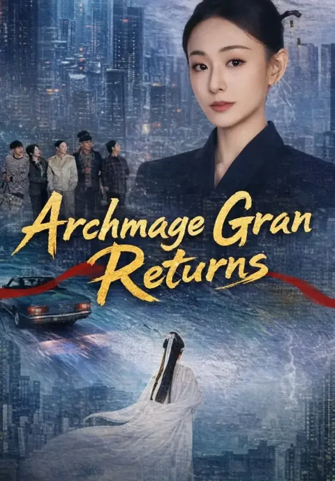 Archmage Gran Returns poster