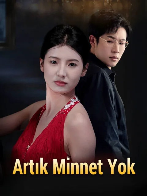 Artık Minnet Yok afişi
