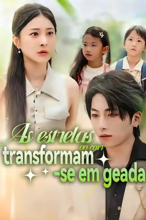 Pôster de As estrelas ao cair transformam-se em geada