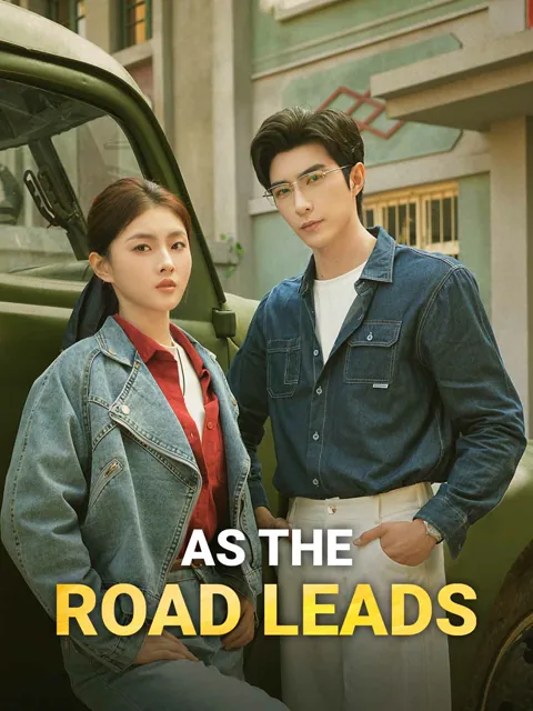 As the Road Leads poster