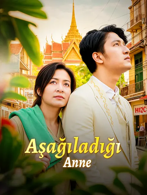 Aşağıladığı Anne afişi