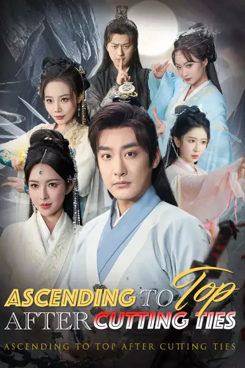 Affiche d’Ascending to Top after Cutting Ties